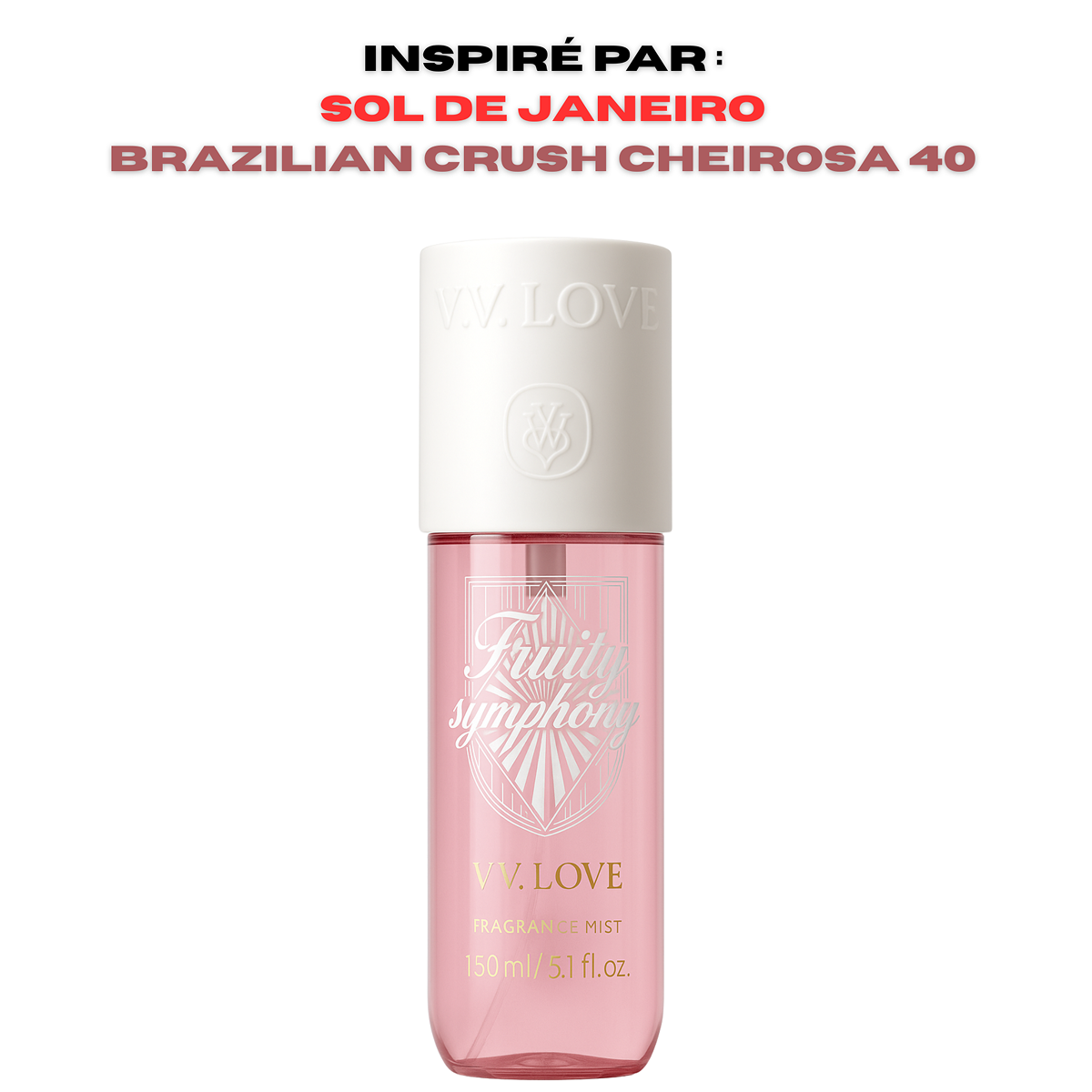 150ml Vv Love - Fruity Symphony - Brume Parfumée pour femme