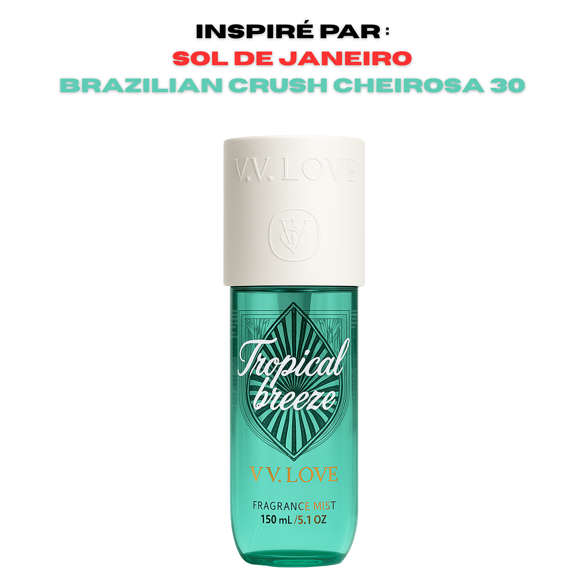 150ml Vv Love - Tropical Breeze - Brume Parfumée pour femme