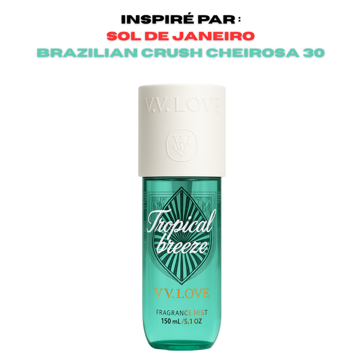 150ml Vv Love - Tropical Breeze - Brume Parfumée pour femme